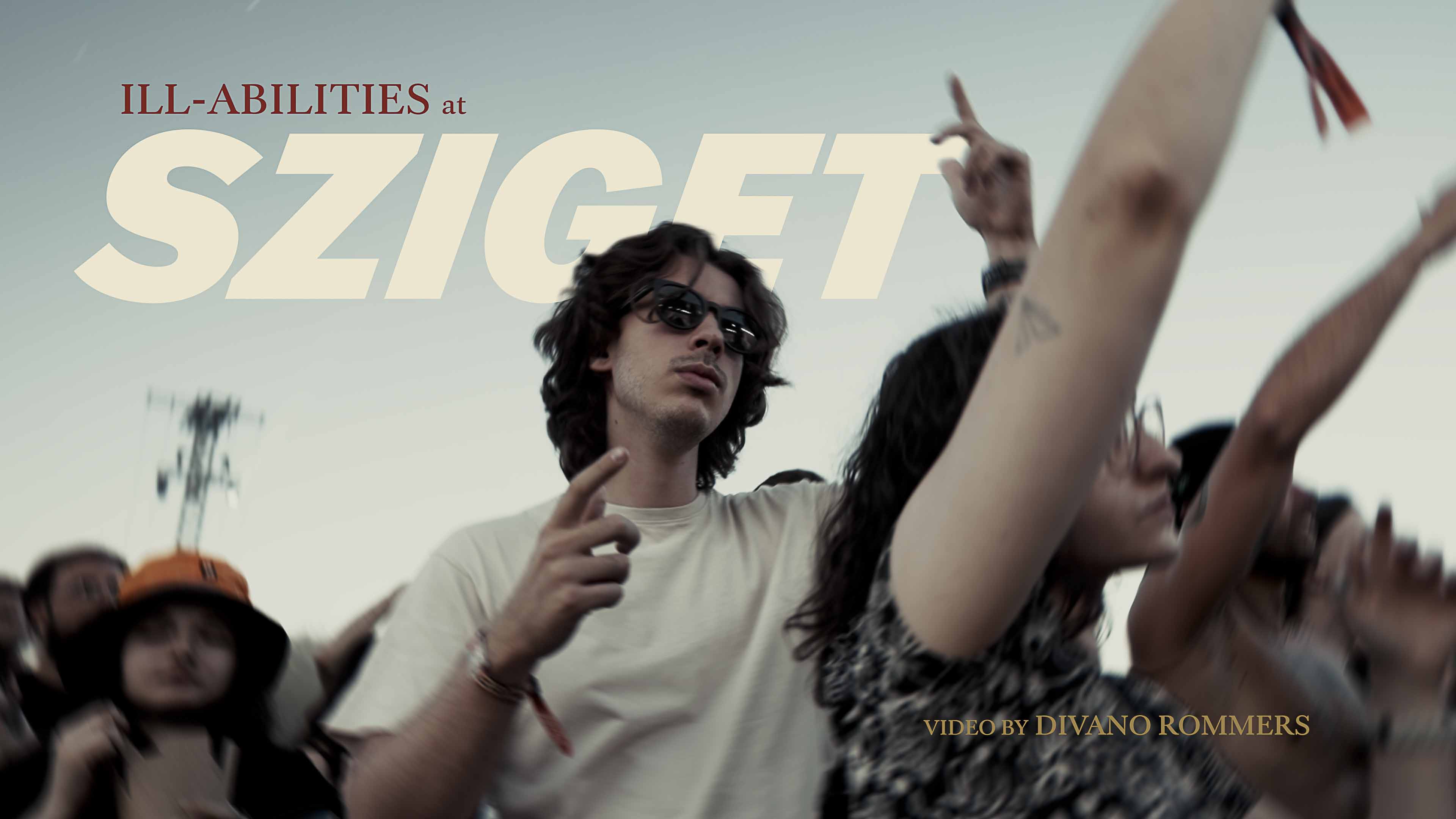 Sziget Festival - ILL-Ablities